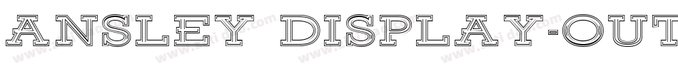 Ansley Display-Outline字体转换